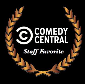 Comedy Central staff favorite